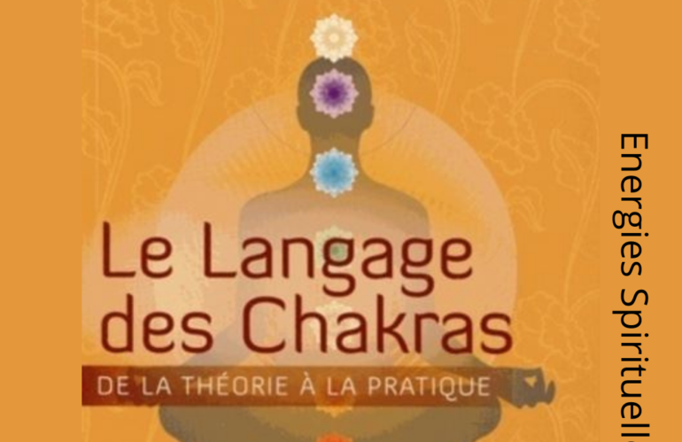 Livre : Le Langage des Chakras