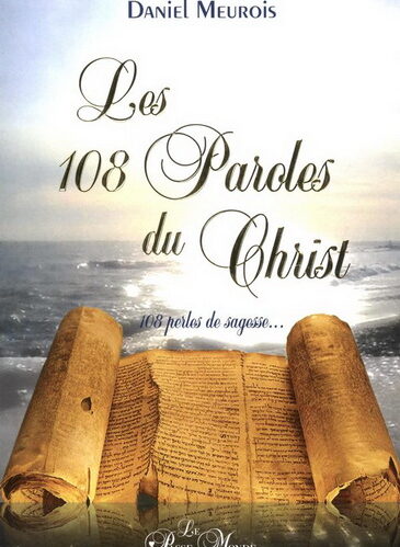 Les 108 Paroles du Christ
